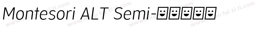 Montesori ALT Semi字体转换